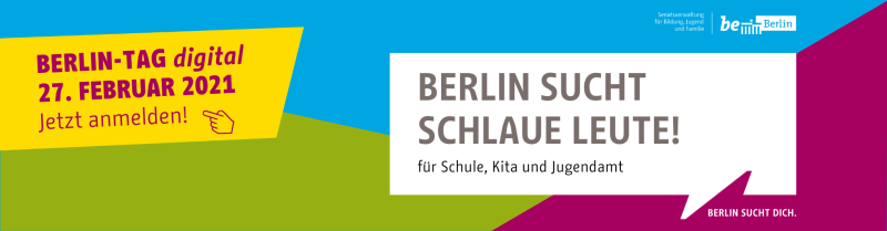 Berlin Tag_2021_Berlin sucht schlaue Leute_Banner