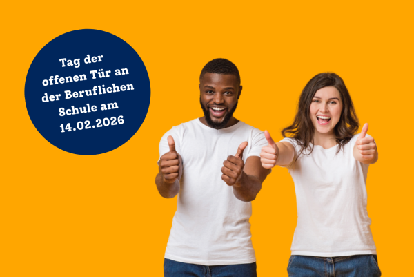 Tag der offenen Tür an der Beruflichen Schule am 14.02.2026